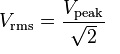 Formulae for Root Mean Square Voltage