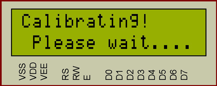 Image Showing Message on LCD for Correct Calibration of EEPROM                        